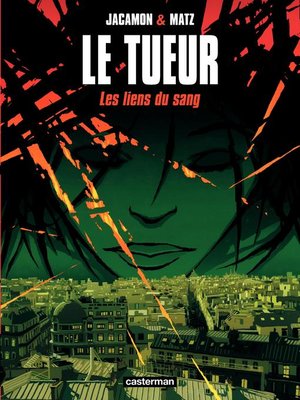 cover image of Le Tueur (Tome 4)--Les liens du sang